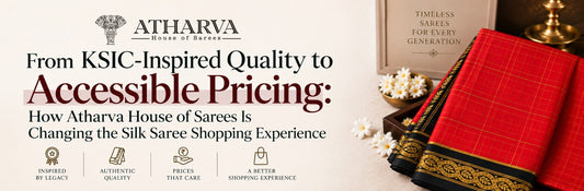 Atharva House of Sarees silk saree poster highlighting KSIC-inspired quality, accessible pricing, traditional craftsmanship, and a premium red silk saree with black and gold border.