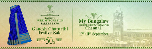 Chennai’s Love for Silk Continues: Atharva House of Sarees Brings an Exclusive Pure Mysore Silk Saree Exhibition